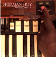 Sherman Irby/Organ Starter