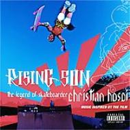 Soundtrack/Rising Son Legend Of Skate Christian