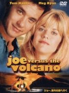 Joe Versus The Vol.Cano