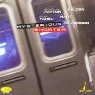 Nicholas Payton / Bob Belden / Sam Yahel/Mysterious Shorter - Music Ofwayne Shorter (Hyb)