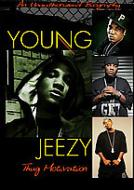 Young Jeezy/Thug Motivation