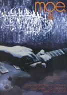 Moe/Live From The Fillmore Denver Colorado April 2 2005
