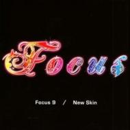 Focus 9: New Skin