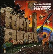Loop Troop/Fort Europa