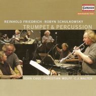 Trumpet & Percussin: R.friedrich(Tp)Schulkowsky(Perc)