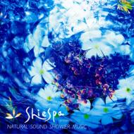 Various/Shiespa Presents Natural Soundshower Music