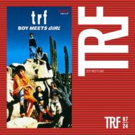 TRF/Boy Meets Girl