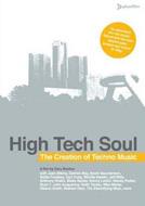Various/High Tech Soul： The Creation Of Techno Music