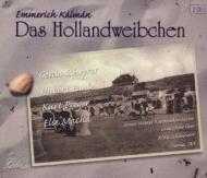 Das Hollandweibchen: Schonherr / Great Vienna Radio O Scheyrer Macha Fuss