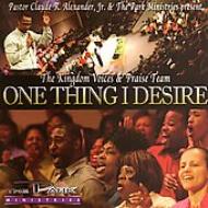 Kingdom Voices/One Thing I Desire