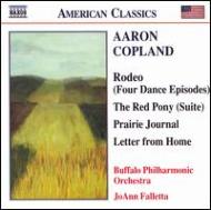 コープランド（1900-1990）/Rodeo 4 Dance Episodes Red Pony Prairie Journal： Falletta / Buffalo Po