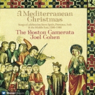A Mediterranean Christmas: J.cohen / Boston Camerata