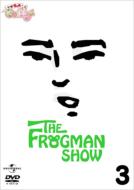 The Frogman Show:Kofun Gal No Coffy Vol.3