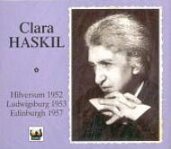Clara Haskil Recital Hilversum1952 Ludwigsburg 1953 Edinbourgh 1957