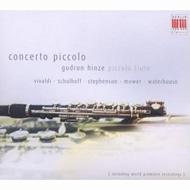 Piccolo Concertos-vivaldi, Mower, Schulhoff, Etc: Hinze(Pic)hochschild / Lgo