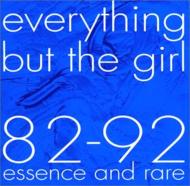 82-92 Essence And Rare : Everything But The Girl | HMV&BOOKS