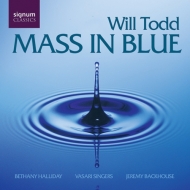 ȥåɡ1970-/Mass In Blue Etc Backhouse / Vasari Singers Todd(P) Halliday(S)