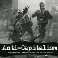 Various/Anti Capitalism Anarcho Punk Vol.4