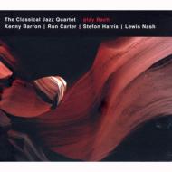 Classical Jazz Quartet/Play Bach