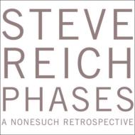 ライヒ、スティーヴ（1936-）/Phases-a Nonesuch Retrospective