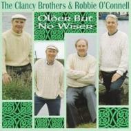 Clancy Brothers/Older But No Wiser