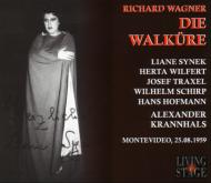 Die Walkure: Krannhals / Uruguayrso Synek Wilfert Traxel Schirp