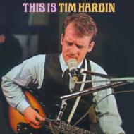 Tim Hardin/This Is Tim Hardin