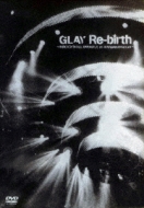 GLAY/Re-birth Rock'n Roll Swindleat Nippon Budoukan