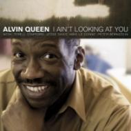 Alvin Queen/I Ain't Looking At You