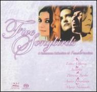 Five Songbird