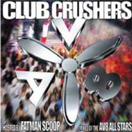 Av 8 Club Crushers Vol.1 Hosted By Fatman Scoop