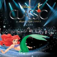 Disney On Classic A Magical Night 2005 The Live