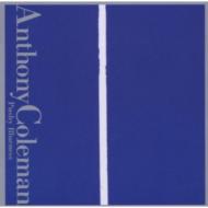 Anthony Coleman/Pushy Blueness