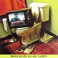 National Razor/Naked Before God  Country