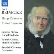 ライネッケ、カール（1824-1910）/Flute Concertos Flute： Gallois(Fl) F. pierre(Hp) / Swedish Co