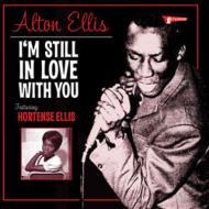 I`m Still In Love With You -Featuring Hortence Ellis