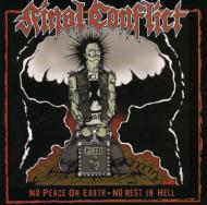 Final Conflict/No Peace On Earth