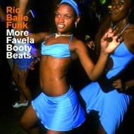 Various/Rio Baile Funk More Favela Booty Beats