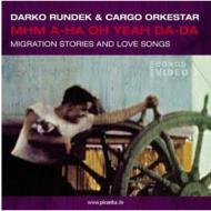 Mhm A-Ha Oh Yeah Da-Da-Migration Stories And Love Songs