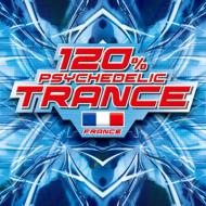 120% Psychedelic Trance -France