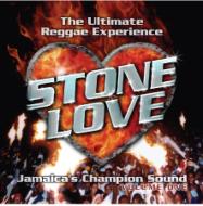 Stone Love Jamaica`s Champion Sound
