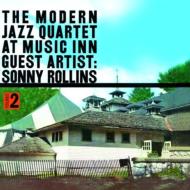 Modern Jazz Quartet / Sonny Rollins/At Music Inn Vol.2