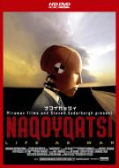 Naqoyqatsi-Live As War