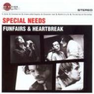 Special Needs/Funfairs ＆ Heartbreak
