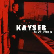 Kayser/Good Citezen