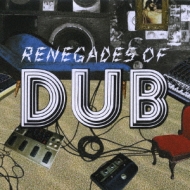 Renegades Of Dub