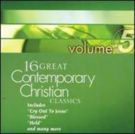 Various/16 Great Contemporary Christian Classics： Vol.5