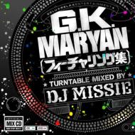 G.K.Maryan Featuring Shu Turntable Mixed By Dj Missie