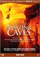 Journey Into Amazing Caves