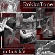 Rokka-tone/In This Life